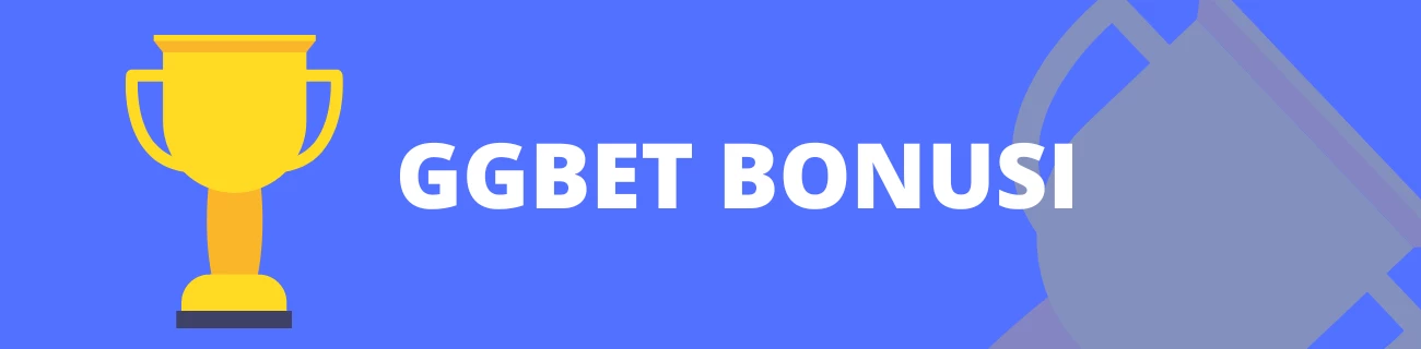 GGBET bonusi