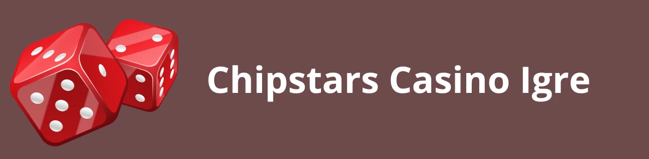 Chipstars casino