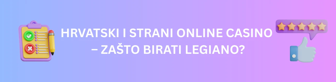 Hrvatski i Strani Online Casino – Zašto Birati Legiano?