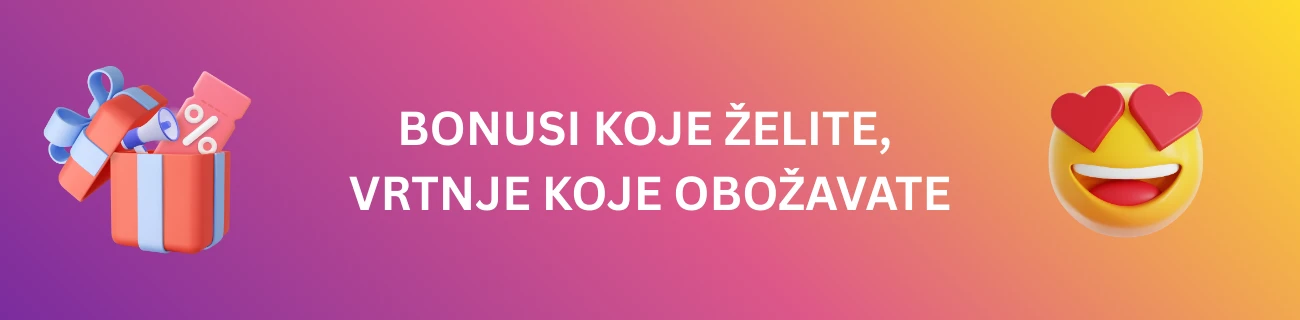 Bonusi Koje Želite, Vrtnje Koje Obožavate